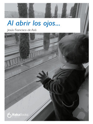cover image of Al abrir los ojos...